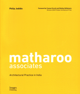 Matharoo Associates: Architectural Practice in India