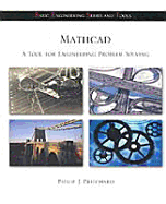 MathCAD: A Tool for Engineering Problem Solving (B.E.S.T. Series) - Pritchard, Philip J, and Pritchard Philip