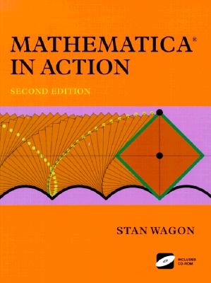 Mathematica in Action - Wagon, Stan