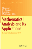 Mathematical Analysis and its Applications: Roorkee, India, December 2014