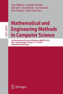 Mathematical and Engineering Methods in Computer Science: 9th International Doctoral Workshop, Memics 2014, Tel , Czech Republic, October 17--19, 2014, Revised Selected Papers