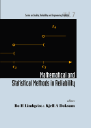 Mathematical and Statistical Methods in Reliability