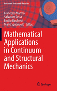 Mathematical Applications in Continuum and Structural Mechanics