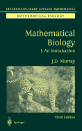Mathematical Biology: I. an Introduction