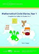 Mathematical Circle Diaries, Year 1: Complete Curriculum for Grades 5 to 7