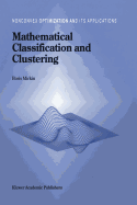 Mathematical Classification and Clustering