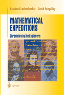 Mathematical Expeditions: Chronicles by the Explorers