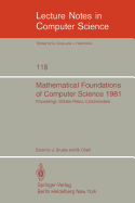 Mathematical Foundations of Computer Science 1981: 10th Symposium Strbske Pleso, Czechoslovakia, August 31- September 4, 1981. Proceedings