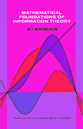 Mathematical Foundations of Information Theory