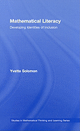 Mathematical Literacy: Developing Identities of Inclusion