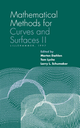 Mathematical Methods for Curves and Surfaces II: Lillehammer, 1997