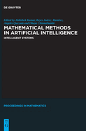 Mathematical Methods in Artificial Intelligence: Intelligent Systems