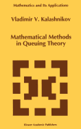 Mathematical methods in queuing theory