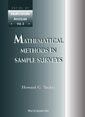 Mathematical Methods Sample Surveys - Tucker, Howard G