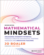 Mathematical Mindsets: Unleashing Students' Potential Through Creative Mathematics, Inspiring Messages and Innovative Teaching