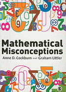 Mathematical Misconceptions: A Guide for Primary Teachers