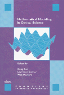 Mathematical Modeling in Optical Science