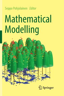 Mathematical Modelling - Pohjolainen, Seppo, and Heili�, Matti, and L�hivaara, Timo