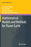 Mathematical Models and Methods for Planet Earth