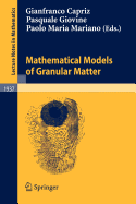 Mathematical Models of Granular Matter