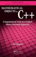 Mathematical Objects in C++: Computational Tools in a Unified Object-Oriented Approach