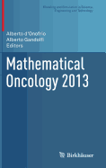 Mathematical Oncology 2013