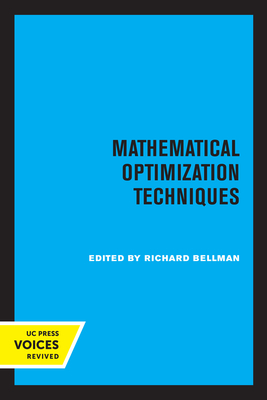 Mathematical Optimization Techniques - Bellman, Richard (Editor)