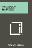 Mathematical Optimization Techniques