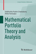 Mathematical Portfolio Theory and Analysis