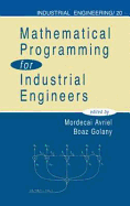 Mathematical Programming for Industrial Engineers