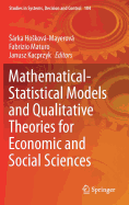 Mathematical-Statistical Models and Qualitative Theories for Economic and Social Sciences