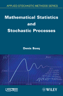 Mathematical Statistics and Stochastic Processes