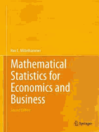 Mathematical Statistics for Economics and Business