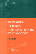 Mathematical Techniques in Crystallography and Materials Science