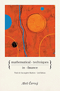 Mathematical Techniques in Finance: Tools for Incomplete Markets - Second Edition