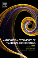 Mathematical Techniques of Fractional Order Systems