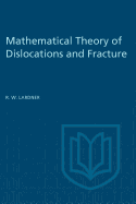 Mathematical Theory of Dislocations and Fracture
