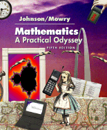 Mathematics: A Practical Odyssey