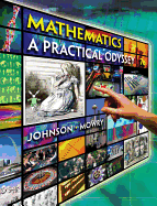 Mathematics: A Practical Odyssey