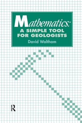 Mathematics: a Simple Tool for Geologists - Waltham