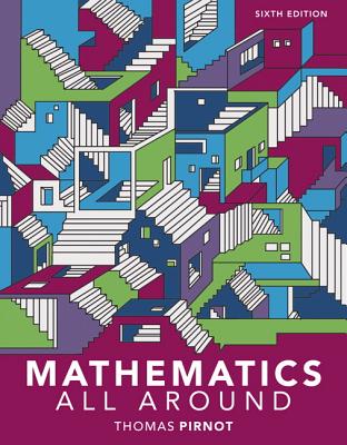 Mathematics All Around Plus Mylab Math -- Access Card Package - Pirnot, Tom