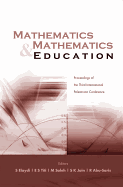 Mathematics and Mathematics Education, Procs of the Third Intl Palestinian Conf