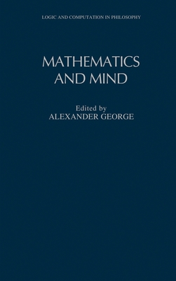 Mathematics and Mind - George, Alexander (Editor)