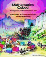 Mathematics Cubed: Investigations with Interlocking Cubes