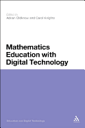 Mathematics Education with Digital Technology