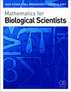 Mathematics for Biological Scientists