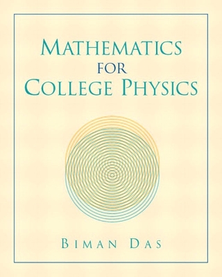 Mathematics for College Physics - Das, Biman