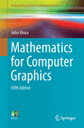 Mathematics for Computer Graphics