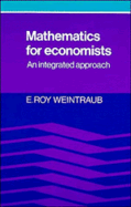 Mathematics for Economists: An Integrated Approach