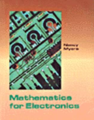 Mathematics for Electronics - Myers, Nancy